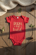 Born To Be Wild Baby Onesie