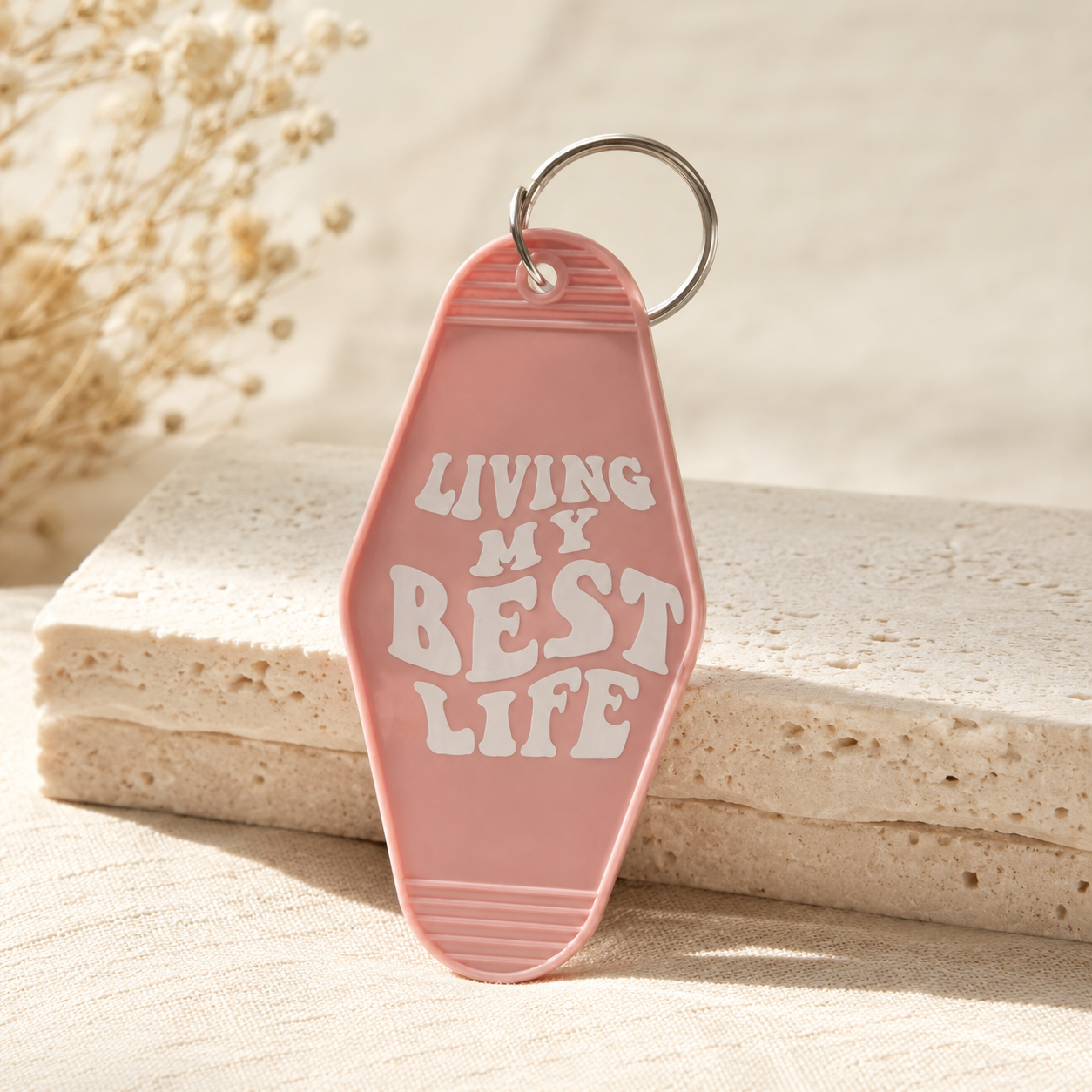 Living My Best Life Keychain